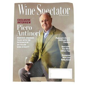 Wine Spectator Magazine April 30 2025 Piero Antinori Restaurant Wine Goes Green
